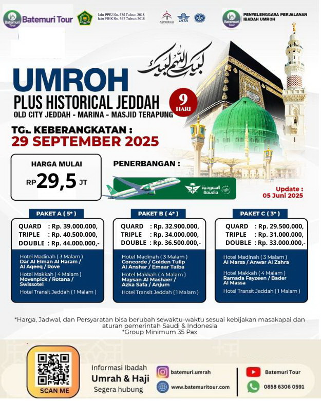 Paket Umrah Reguler ,Plus Historical Jeddah,  Umrah 9D , BTT –Ast,  Keberangkatan 29 September 2025